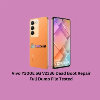 Vivo Y200E 5G V2336 Dead Boot Repair Full Dump File Vivo Y200E 5G V2336 Dead Boot Repair